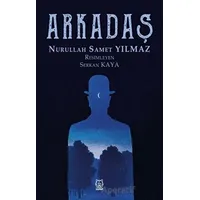 Arkadaş - Nurullah Samet Yılmaz - Luna Yayınları