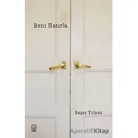 Beni Hatırla - Başar Yılmaz - Luna Yayınları
