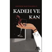 Kadeh ve Kan - Devrim Battaloğlu - Panu Kitap
