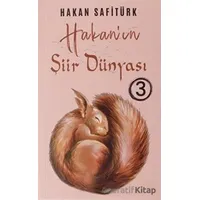 Hakanın Şiir Dünyası 3 - Hakan Safitürk - Panu Kitap