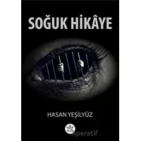 Soğuk Hikaye - Hasan Yeşilyüz - Elpis Yayınları