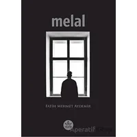 Melal - Fatih Mehmet Aydemir - Elpis Yayınları