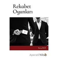 Rekabet Oyunları - Barış Ekdi - Cinius Yayınları
