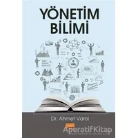 Yönetim Bilimi - Ahmet Varol - Nobel Bilimsel Eserler