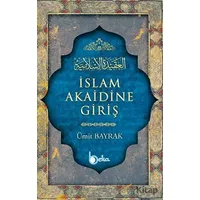 İslam Akaidine Giriş - Ümit Bayrak - Beka Yayınları