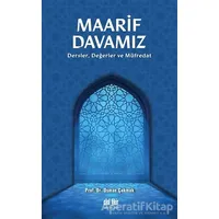 Maarif Davamız - Osman Çakmak - Akıl Fikir Yayınları