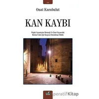 Kan Kaybı - Onat Karabulut - İzan Yayıncılık