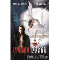 Umuda Doğru - Nevra Karataş - Parola Yayınları