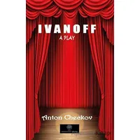 Ivanoff - A Play - Anton Checkov - Platanus Publishing