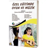 Özel Eğitimde Oyun ve Müzik - Kolektif - Eğiten Kitap