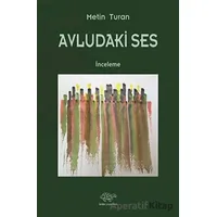 Avludaki Ses - Metin Turan - Ürün Yayınları
