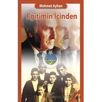 Eğitimin İçinden - Mehmet Ayhan - Ürün Yayınları