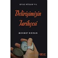 Delirişimizin Tarihçesi - Mehmet Boran - Gülnar Yayınları