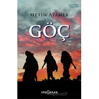 Göç - Metin Atamer - Yeni İnsan Yayınevi