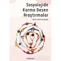 Sosyolojide Karma Desen Araştırmaları - Kolektif - Yeni İnsan Yayınevi