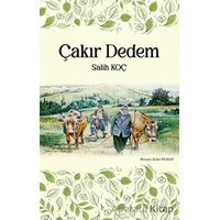 Çakır Dedem - Salih Koç - Tunç Yayıncılık