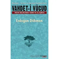 Vahdet-i Vücud - Erdoğan Dökmen - Ozan Yayıncılık