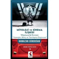 Mitoloji ve Sinema İlişkisi - Ramazan Gündoğan - Klaros Yayınları