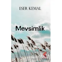 Mevsimlik - Eser Kemal - Klaros Yayınları