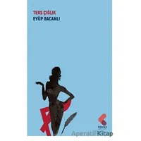Ters Çığlık - Eyüp Bacanlı - Klaros Yayınları