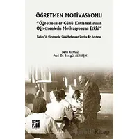 Öğretmen Motivasyonu - Sefa Kızmaz - Gazi Kitabevi