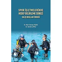 Spor İşletmelerinde Hedef Belirleme Süreci - Nuh Osman Yıldız - Gazi Kitabevi