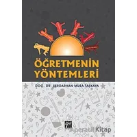 Öğretmenin Yöntemleri - Serdarhan Musa Taşkaya - Gazi Kitabevi