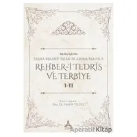 Rehber-i Tedris ve Terbiye 1-2 - Musa Kazım - Sonçağ Yayınları