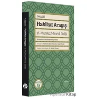 Hakikat Arayışı - el-Munkız Mined-Dalal - İmam Gazzali - Büyüyen Ay Yayınları