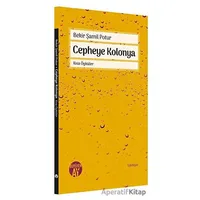 Cepheye Kolonya - Bekir Şamil Potur - Büyüyen Ay Yayınları