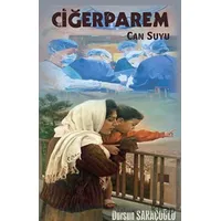 Ciğerparem - Dursun Saraçoğlu - Platanus Publishing