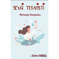 Sevgi Terapisti - Burhan Cebeci - Platanus Publishing