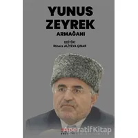Yunus Zeyrek Armağanı - Minara Aliyeva Çınar - Astana Yayınları