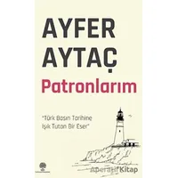 Patronlarım - Ayfer Aytaç - Platanus Publishing