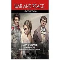 War And Peace - Book Two - Lev Nikolayeviç Tolstoy - Platanus Publishing