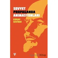 Sovyet Propaganda Animasyonları - Koray Sevindi - Urzeni Yayıncılık