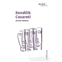 Kendilik Cesareti - Muhit Kitap - Muhit Kitap