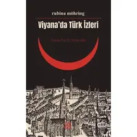 Viyana’da Türk İzleri - Rubina Möhring Herold - Palet Yayınları