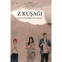 Z Kuşağı - Gökçen Çatlı Özen - Akademisyen Kitabevi