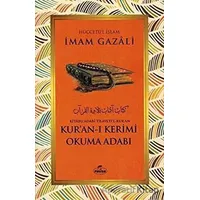 Kuran-ı Kerimi Okuma Adabı - İmam Gazali - Ravza Yayınları