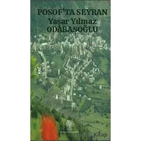 Posof’ta Seyran - Yaşar Yılmaz Odabaşoğlu - Platanus Publishing