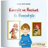 Karagöz ve Hacivat İle Boncukgöz - Hilal Katı Ermiş - Perseus