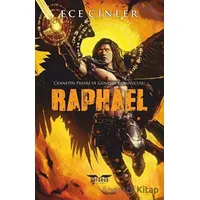 Raphael - Cennetin Prensi ve Güneşin Koruyucusu - Ece Çinler - Perseus