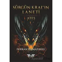 Sürgün Kral’ın Laneti - Ateş - Furkan Yılmazoğlu - Perseus
