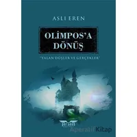 Olimpos’a Dönüş - Yalan Düşler ve Gerçekler - Aslı Eren - Perseus