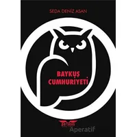 Baykuş Cumhuriyeti - Seda Deniz Asan - Perseus