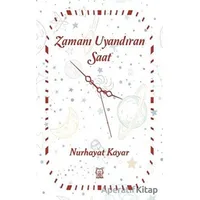 Zamanı Uyandıran Saat - Nurhayat Kayar - Luna Yayınları