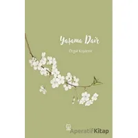 Yaşama Dair - Özgül Kuşdemir - Luna Yayınları