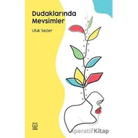 Dudaklarında Mevsimler - Ufuk Sezer - Luna Yayınları