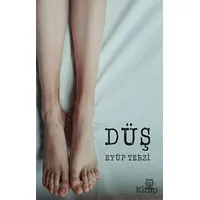 Düş - Eyüp Terzi - Luna Yayınları